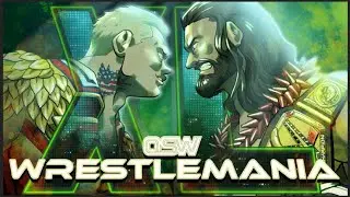 OSW XL Night TWO! (WrestleMania Sunday)