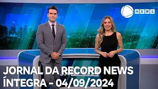 Jornal da Record News - 04/09/2024