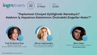 Toplumsal Cinsiyet Eşitliğinde Neredeyiz? Kadının İş Hayatına Katılımının Önündeki Engeller Neler?