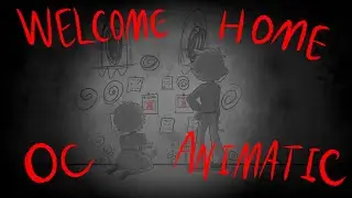 Welcome Home OC Animatic {Friday the 13th}