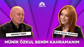 Mehmet Esen: Münir Özkul benim kahramanım, onu izleyince tiyatrocu olmaya karar verdim