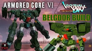 Virtual On Belgdor Build and PvP (Armored Core 6)