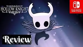 Hollow Knight Review & Gameplay Nintendo Switch