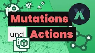 Mutations und Actions in Vuex | Vue.js in a Nutshell