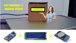DIY Digital Clock with Time, Date and Temperature Using Arduino Nano & RTC Module | In Telugu