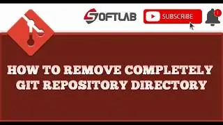 #17 HOW TO REMOVE COMPLETELY GIT REPOSITORY DIRECTORY