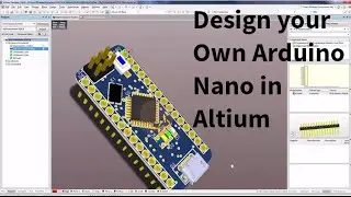Creating your own Arduino in Altium Designer Course