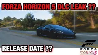 FORZA HORIZON 5 DLC 1 LEAKED RELEASE DATE ??? | FIRST EXPANSION