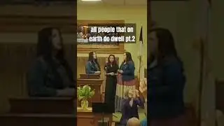 all people that on earth do dwell 🙌🏻  pt.2 #youtubeshorts #jesus #church #shorts #gospel