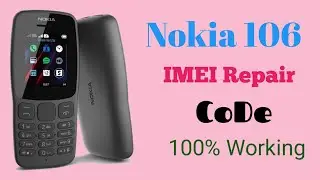 Nokia 106 IMEI Repair Code 2021 | How to change Imei number nokia 106 | URDU | HINDI