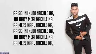 Guru Randhawa  Nachle Na Video   DIL JUUNGLEE Lyrics  Lyric Video