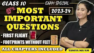 Class 10 Boards English Full Syllabus Important Q/A | First Flight/Footprints | Class 10 English