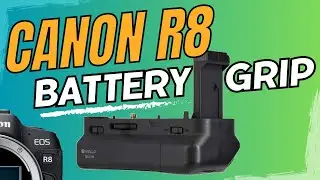 Canon R8 -Battery Grip solution for double the battery life.