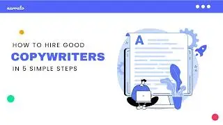 How to Hire Copywriters for Your Business
