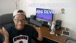 Meidong iChocolate Mini Review (2017)