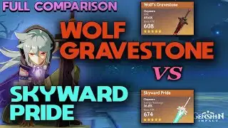 Wolf Gravestone vs Skyward Pride - Genshin Impact [ Full comparison video ]