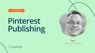 Flash Webinar:  Pinterest Publishing