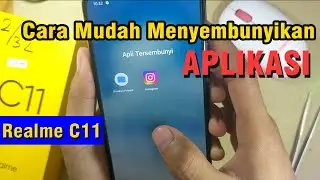Cara Menyembunyikan Aplikasi pada Hape Realme C11 dengan mudah tanpa aplikasi tambahan