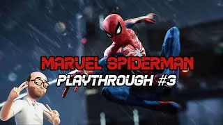 I Own This City, Marvel Spiderman Remastered Playthrough #3