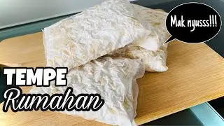 TEMPE RUMAHAN || PERTAMA KALI BIKIN TEMPE