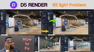 D5 Render | How to fix disappeared IES Light Effects Problem | Burmese | English Subtitle