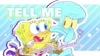 Tell me - SQUIDBOB