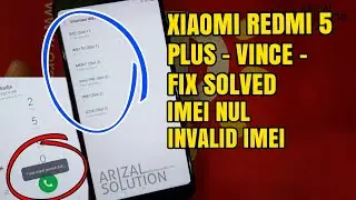 Fix Atasi Imei Hilang Pada Xiaomi Redmi 5 Plus Vince Terbaru 2018 MEE7 MEG7 Tanpa Root