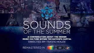 Sounds of the Summer (DC Documentary) [4K HDR10+ Remastered by TEKNO3D]
