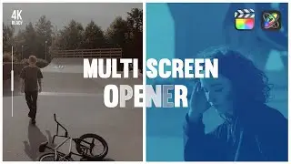 Multi Screen Opener | FCPX & Apple Motion