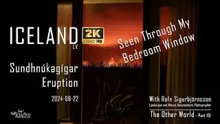 Iceland LV - Sundhnúkagígar Eruption 2024-08-22 │ Part 151