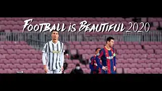 Football is Beautiful 2020