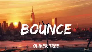 Oliver Tree - Bounce (Lyrics)