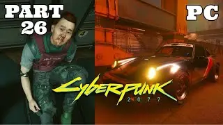 CYBERPUNK 2077 Full Game PC Gameplay Part 26 - FINDING JOHNNY'S PORSCHE (No Commentary)