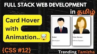#css 12-CARD HOVER with ANIMATION🤯🌟/Full Stack WEB DEVELOPMENT Course In Tamil /Trending Tamizha
