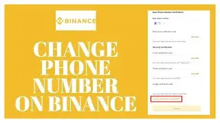 How to Change Phone Number in Binance 2022? Change Binance Phone Number