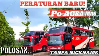 Peraturan Baru Di setiap armada Po AGRA MAS....#agramas #agramasmania #busmania