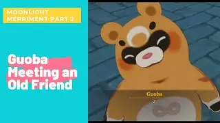 GENSHIN IMPACT : Guoba Meeting an Old Friend