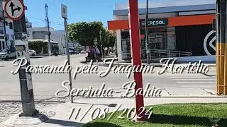 Passando pela rua Joaquim Hortélio, Serrinha Bahia Brasil, e bairro da Santa no dia dos pais
