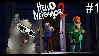 ПРИВЕТ, СОСЕД 2 ► Hello Neighbor 2 #1