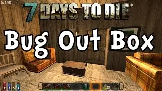 7 Days to Die | S2E10 | Bug Out Box! (Gameplay / Playthrough / 1080p)