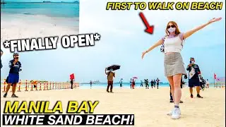 MANILA BAY White Sand Beach is OPEN! Breathtaking First Walk on Sand (Huge Transformation)