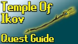 RSQuest: The Temple of Ikov Quest Guide [ RS3 | Runescape ]