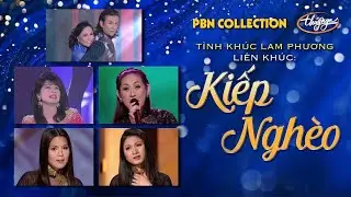 PBN Collection | Liên Khúc 