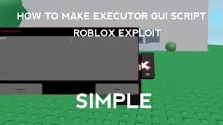 HOW TO MAKE ROBLOX EXECUTOR GUI SCRIPT | WORKS | 2023 | SIMPLE | ONLY PC/LAPTOP