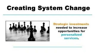 Strategic investments that can support personalization