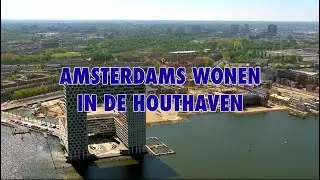 Nieuw Amsterdams wonen Houthaven - Amsterdamse Nieuwbouwdag 2020