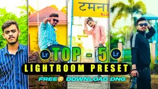 Top 5 Best Lightroom DNG Preset/Free Dawnload xml