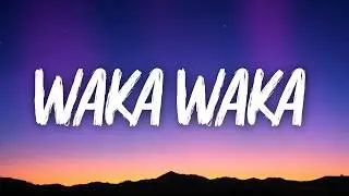Shakira - Waka Waka (This Time for Africa) | Lyrics