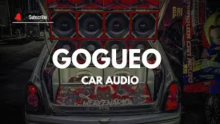 Car Audio DOBLE TONO 🔥 GOGUEO - Dj YeisonEAC #music