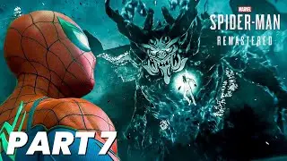 SPIDER-MAN REMASTERED PC Gameplay Walkthrough Part 7 FULL GAME [4K 60FPS ULTRA] - No Commentary
